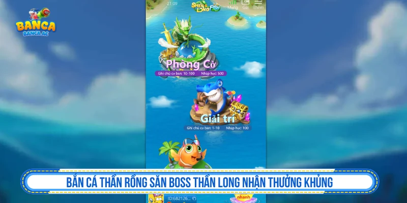 Bắn Cá Thần Rồng Săn Boss Thần Long Nhận Thưởng Khủng